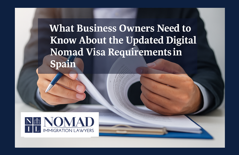 What Business Owners Need to Know About the Updated Digital Nomad Visa Requirements in Spain